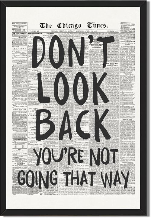 Framed Retro Newspaper Wall Art - Inspirational 'Don't Look Back' Quote | Black and White Canvas Print 8x12